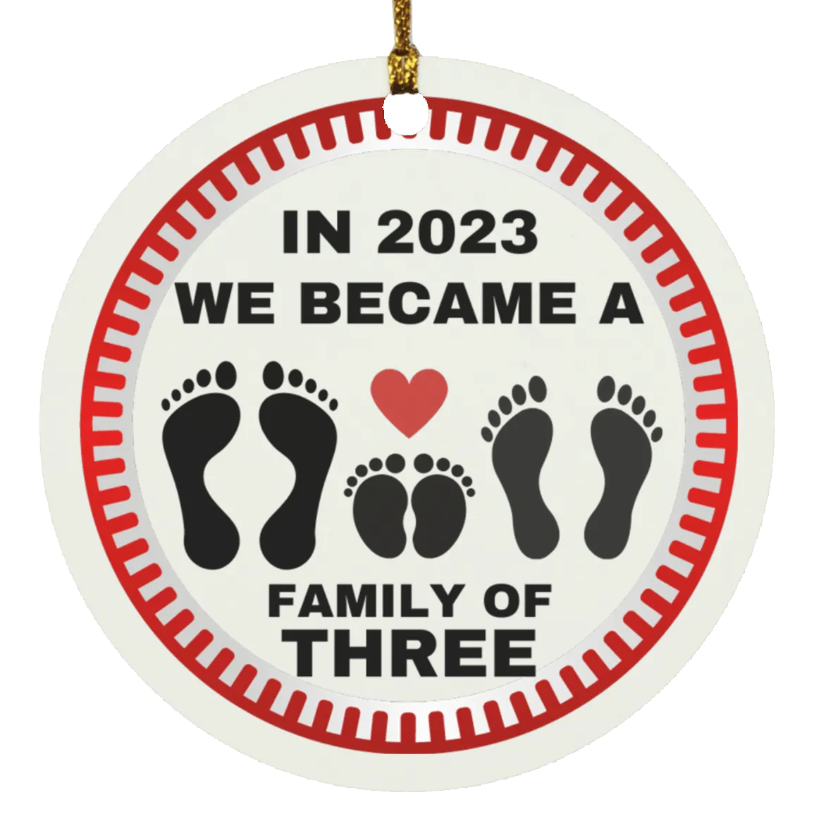 2023 We Became a family Of Three Ornament