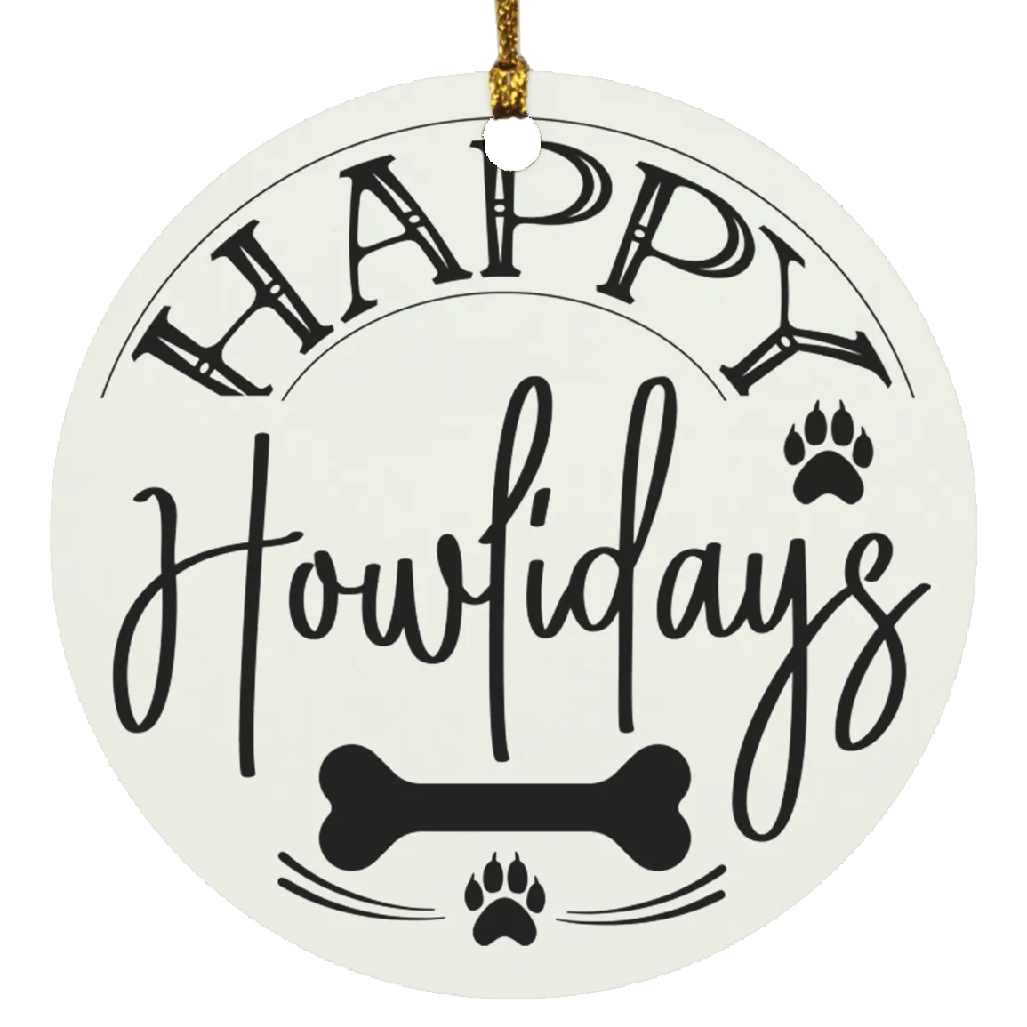 Happy Howlidays Ornament
